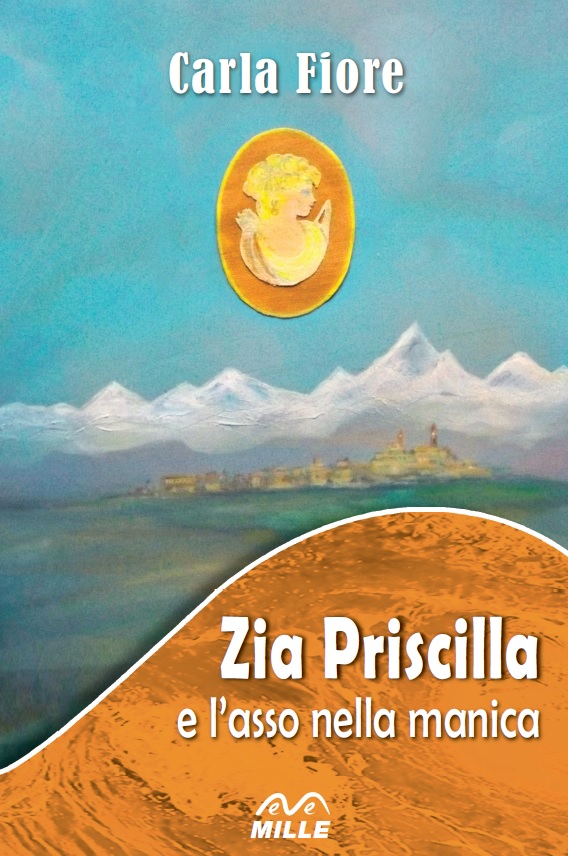 Zia Priscilla e l'asso nella manica